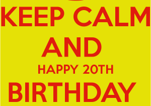 Happy 20th Birthday to Me Quotes Happy 20th Birthday Quotes Quotesgram