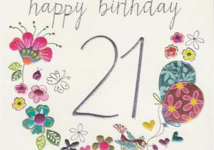 Happy 21 Birthday Girl Twenty First Birthday Quotes Quotesgram