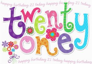 Happy 21st Birthday Girlfriend 20 Best Bday 21st Images On Pinterest Anniversary