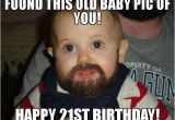 Happy 21st Birthday Memes 20 Funniest Happy 21st Birthday Memes Sayingimages Com