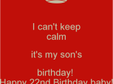 Happy 22nd Birthday Quotes Happy 22 Birthday son Quotes Quotesgram