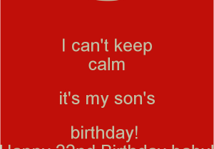 Happy 22nd Birthday Quotes Happy 22 Birthday son Quotes Quotesgram