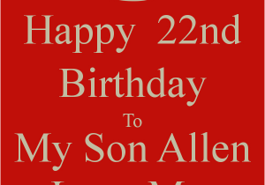 Happy 22nd Birthday Quotes Happy 22nd Birthday son Quotes Quotesgram