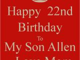 Happy 22nd Birthday to Me Quotes Happy 22nd Birthday son Quotes Quotesgram