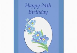 Happy 24th Birthday Cards Happy 24th Birthday forget Me Not Flower Cards Zazzle