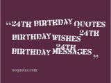 Happy 24th Birthday Quotes 24th Birthday Quotes Quotesgram