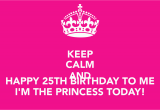 Happy 25th Birthday to Me Quotes Daughters 25th Birthday Quotes Quotesgram