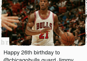 Happy 26th Birthday Meme 25 Best Jimmy butler Memes butlers Memes Take Memes