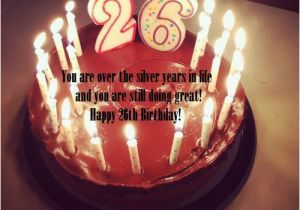 Happy 26th Birthday Quotes Happy 26th Birthday Quotes Wishesgreeting