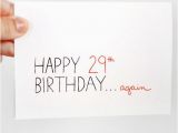 Happy 29th Birthday Quotes Happy 29th Birthday Quotes Quotesgram