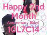 Happy 2nd Month Birthday Baby Quotes Happy 2nd Month Anniversary Baby 10l7c14 I Love You