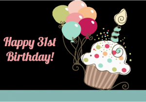 Happy 31st Birthday Funny Quotes Happy 31st Birthday Quotes Quotesgram