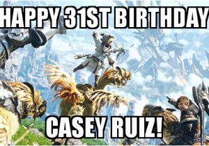 Happy 31st Birthday Meme Happy 31st Birthday Casey Ruiz Make A Meme