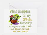 Happy 37th Birthday Quotes Funny 37th Birthday Funny 37th Birthday Greeting Cards