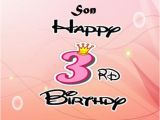 Happy 3rd Birthday son Quotes Happy 3rd Birthday Wishes Images Quotes for Boy or Girl