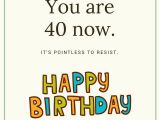 Happy 40 Birthday Funny Quotes Happy 40th Birthday Wishes