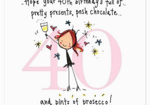 Happy 40 Birthday Girl Hope Your 40th Birthday 39 S Full Of Pretty Presents Posh