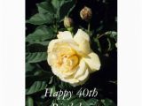 Happy 40th Birthday Flowers Happy 40th Birthday Flower Card Zazzle