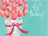 Happy 40th Birthday Flowers Tulips Happy 40th Birthday Card Karenza Paperie