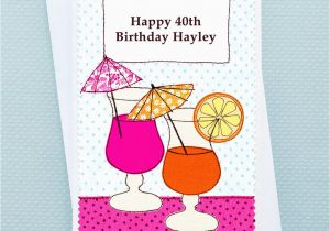 Happy 40th Birthday Girl 39 Cocktails 39 Girls Personalised Birthday Card by Jenny
