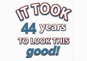 Happy 44th Birthday Quotes 44th Birthday Sayings Related Keywords 44th Birthday