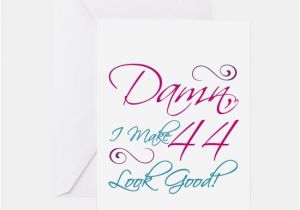 Happy 44th Birthday Quotes Funny 44th Birthday Funny 44th Birthday Greeting Cards