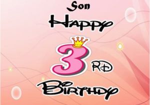 Happy 4th Birthday to My son Quotes Happy 3rd Birthday Wishes Images Quotes for Boy or Girl