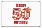 Happy 50th Birthday Banner Happy 50th Birthday Banner by Mightybaby