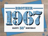 Happy 50th Birthday Brother Cards Happy 50th Birthday Brother Greetings Card Born In 1967 Year
