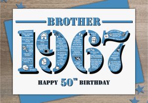 Happy 50th Birthday Brother Cards Happy 50th Birthday Brother Greetings Card Born In 1967 Year