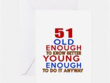 Happy 51st Birthday Quotes 51 Years Birthday Greeting Cards Cafepress