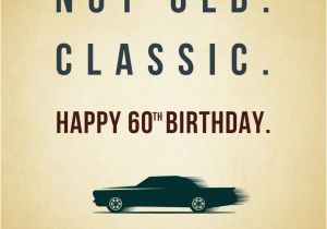 Happy 60th Birthday Memes Best 25 Male Birthday Wishes Ideas On Pinterest