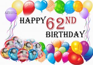 Happy 62nd Birthday Cards 62nd Birthday Wishes