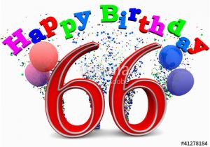 Happy 66th Birthday Quotes Quot Happy Birthday 66 Quot Stockfotos Und Lizenzfreie Bilder Auf