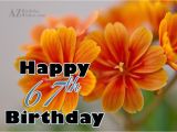Happy 67th Birthday Cards 67th Birthday Wishes