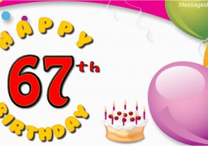 Happy 67th Birthday Cards Picture Wishes 67 Years with Wishes Happy Birthday Picture