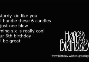 Happy 6th Birthday Quotes 6th Birthday Poems and Wishes Sixth Bday Boys Girls