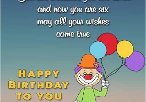 Happy 6th Birthday Quotes Happy 6th Birthday Wishes and Messages Occasions Messages