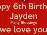 Happy 6th Birthday son Quotes Happy 6th Birthday son Quotes Quotesgram