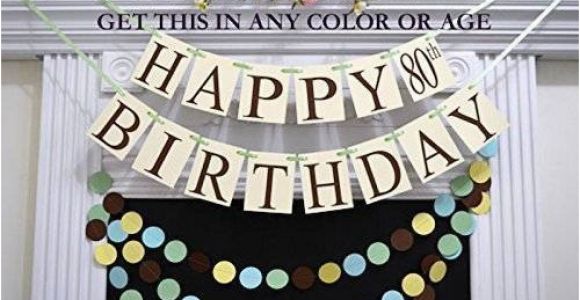 Happy 70th Birthday Banners Amazon Com Happy 80th Birthday Banner Gender Neutral
