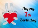Happy 7th Birthday Quotes Happy 7th Birthday Wishes Occasions Messages