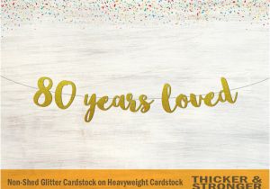 Happy 80th Birthday Banner Images 80 Years Loved Banner Script Font 80th Birthday 80th