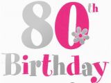 Happy 80th Birthday Quotes 80th Birthday Sayings and Quotes Quotesgram