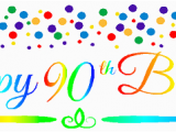 Happy 90th Birthday Banners Cakesupplyshop Item 090rpb Happy 90th Birthdayrainbow Wall