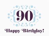 Happy 90th Birthday Quotes 90th Birthday Quotes Quotesgram