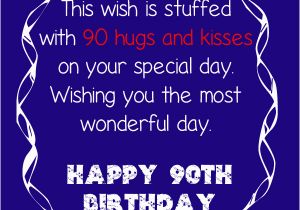 Happy 90th Birthday Quotes 90th Birthday Verses or Quotes Quotesgram