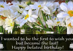 Happy Belated Birthday Flowers Happy Belated Birthday Pictures Images Commentsdb Com