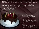 Happy Belated Birthday Funny Quotes Happy Belated Birthday Messages and Wishes Wishesmsg
