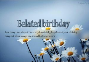Happy Belated Birthday Quotes for Friends Belated Birthday Wishes for Friends Quotes for Friends