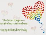 Happy Belated Birthday Quotes for Friends Belated Birthday Wishes Messages Greeting Cards